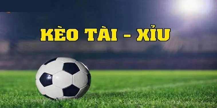 Bí Quyết Cách Chơi Kèo Tài Xỉu Hiệp 2 Luôn Đạt Kết Quả Tốt Nhất
